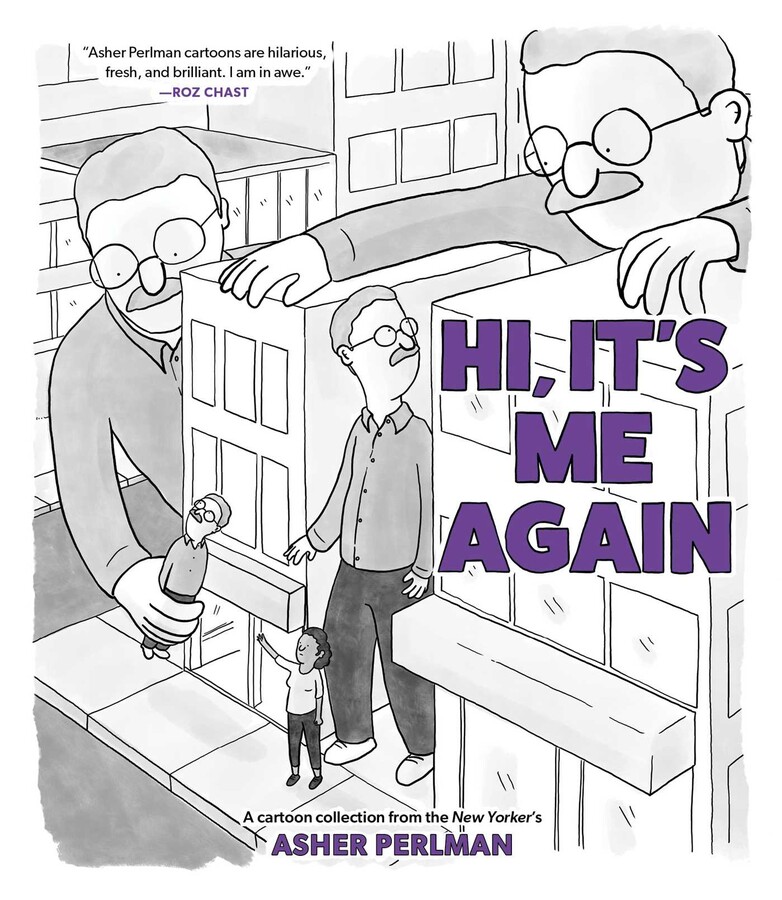 The cover of 'Hi, it's me Again', with a large man reaching out and picking a smaller version of himself up off a city street with several other different sized selves watching.